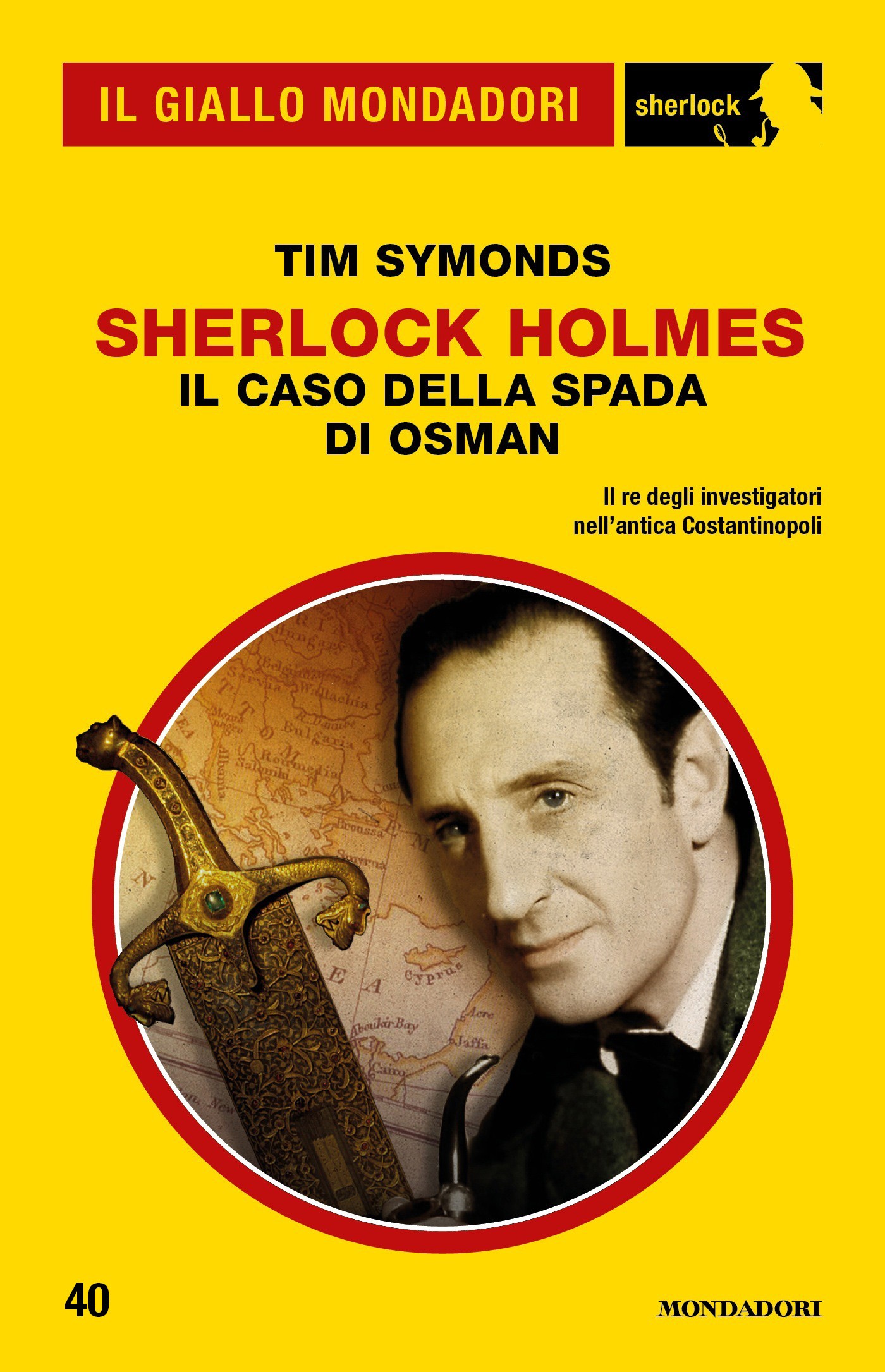Sherlock Holmes - Il caso della Spada di Osman (Il Giallo Mondadori Sherlock) - Librerie.coop