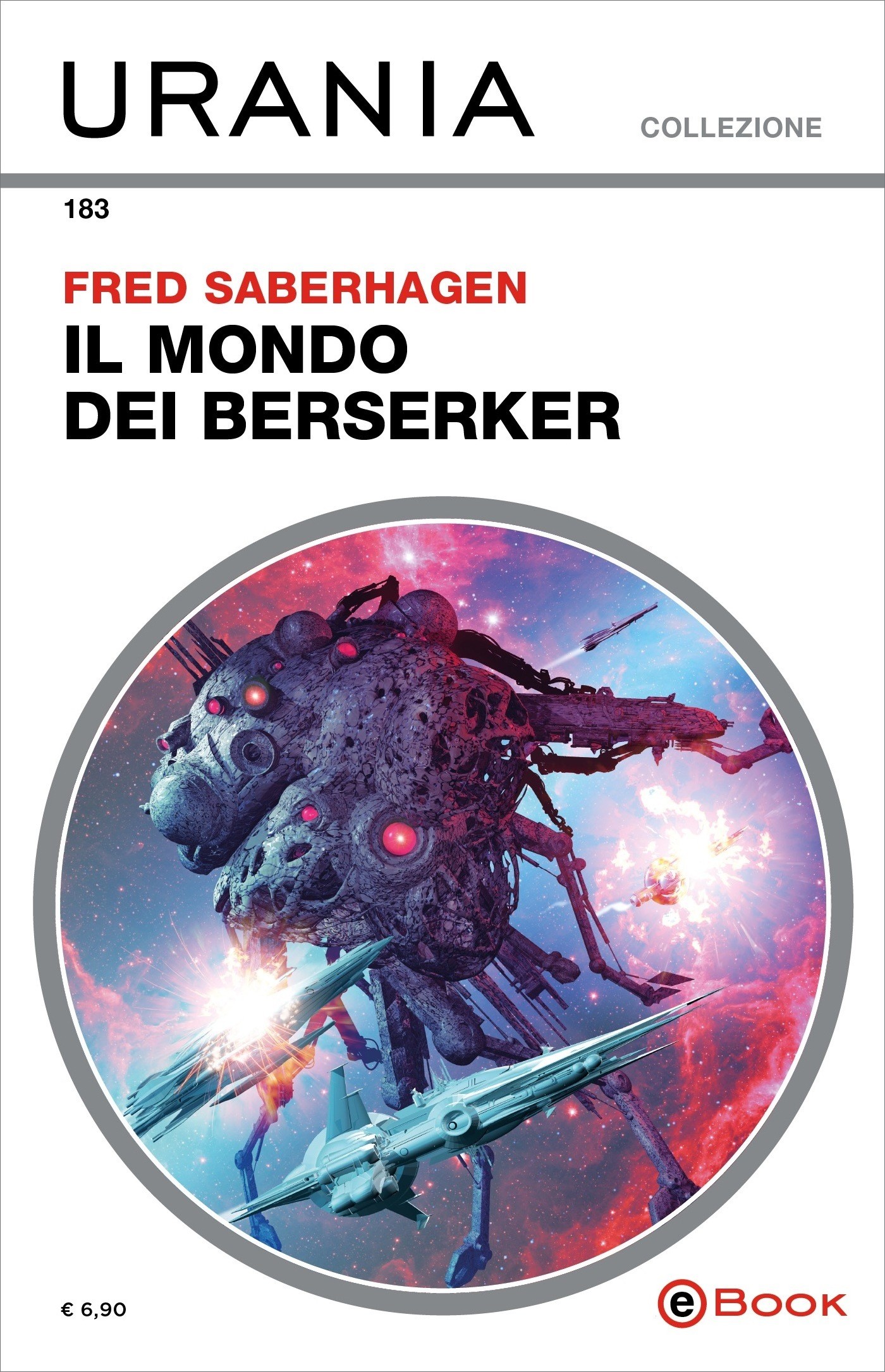 Il mondo dei Berserker (Urania) - Librerie.coop