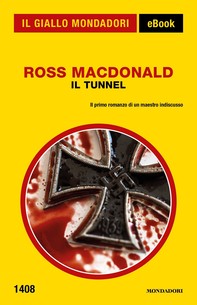 Il tunnel (Il Giallo Mondadori) - Librerie.coop