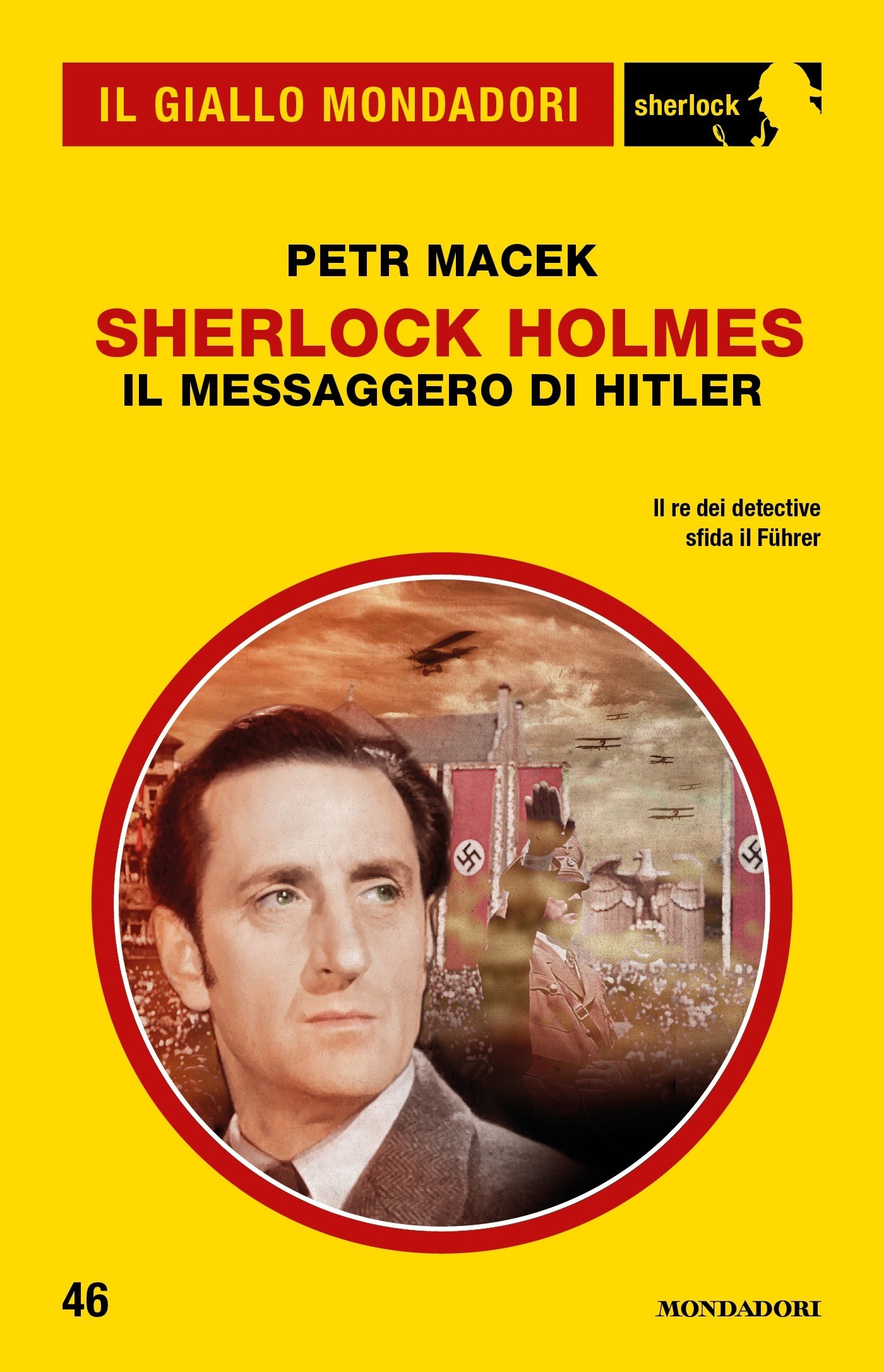 Sherlock Holmes - Il messaggero di Hitler (Il Giallo Mondadori Sherlock) - Librerie.coop