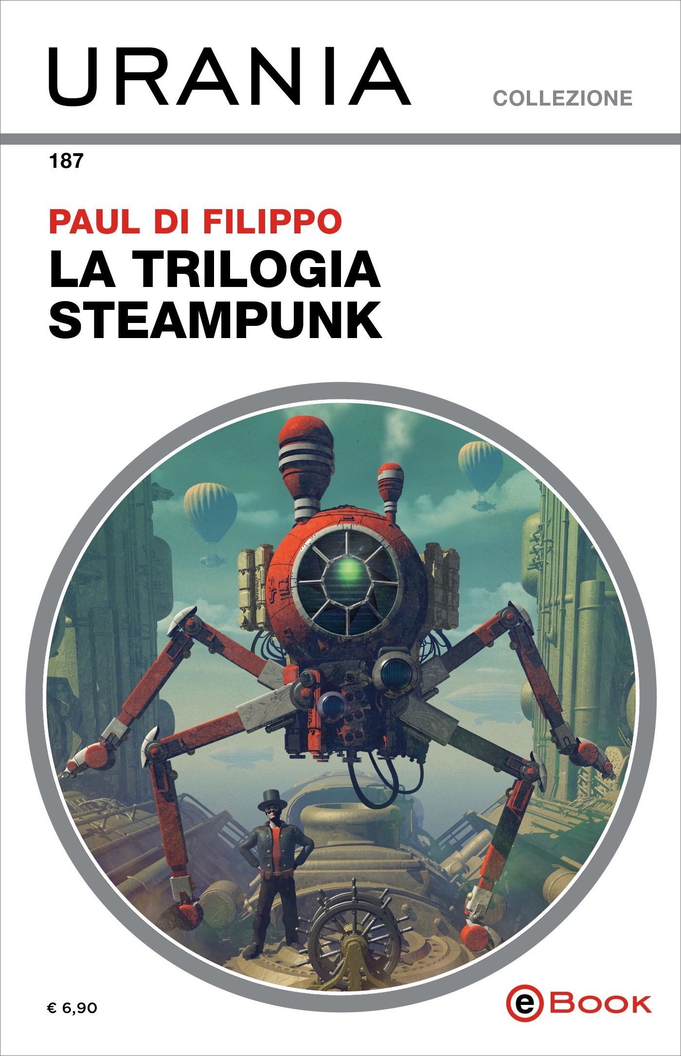 La trilogia steampunk (Urania) - Librerie.coop