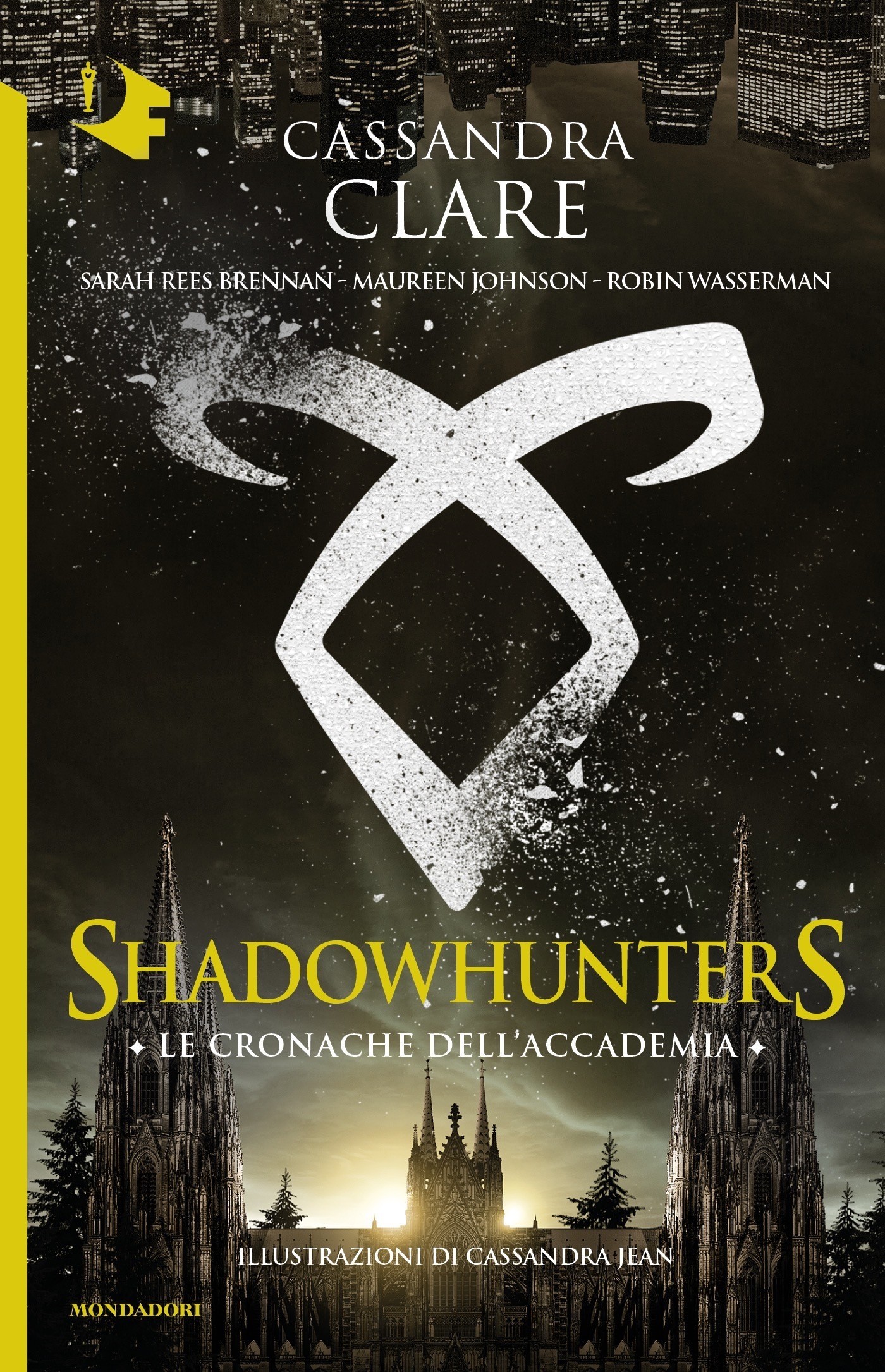 Shadowhunters: Le cronache dell'Accademia - Librerie.coop