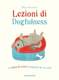 Lezioni di Dogfulness - Librerie.coop