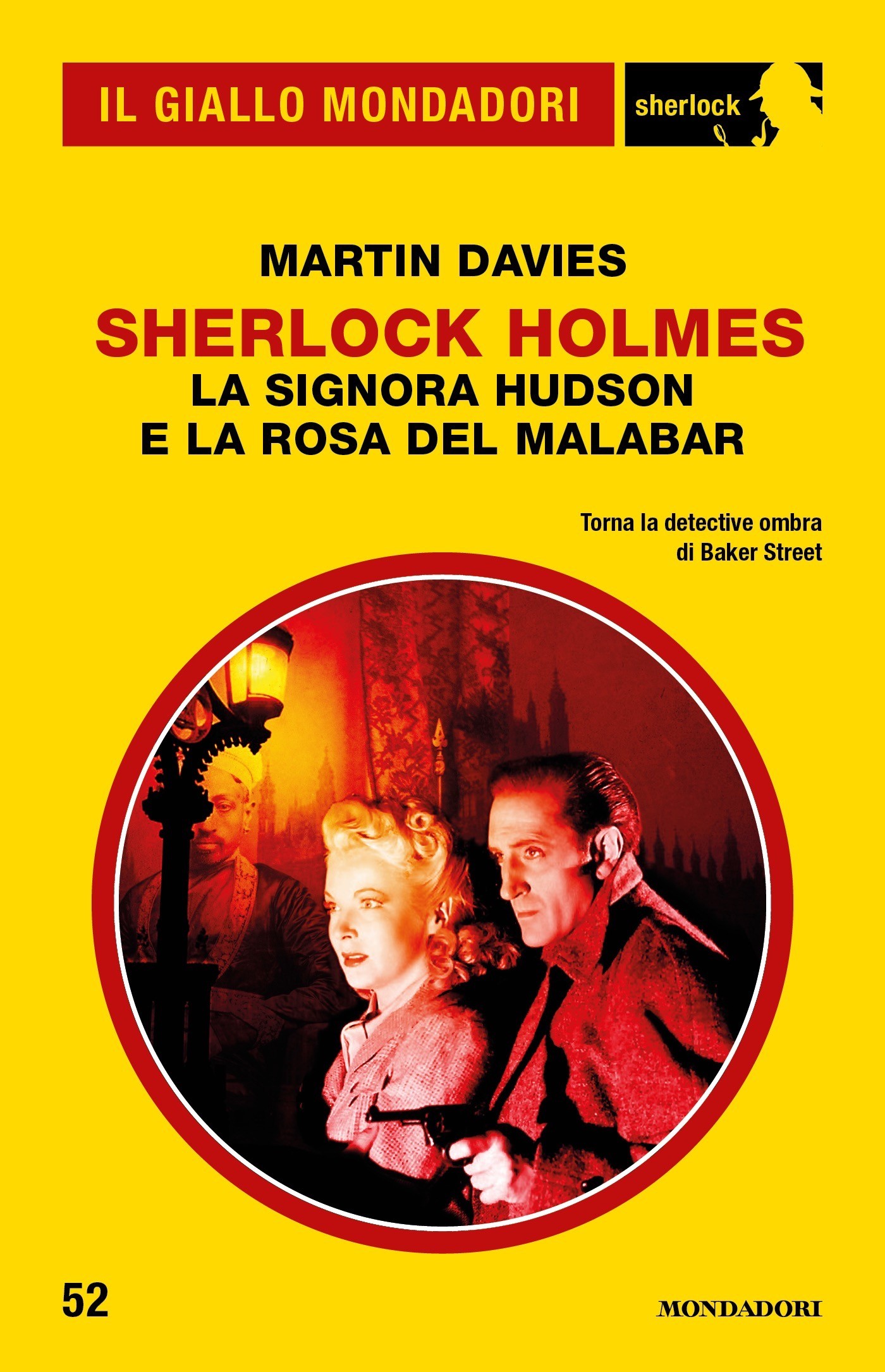 Sherlock Holmes - La signora Hudson e la Rosa del Malabar (Il Giallo Mondadori Sherlock) - Librerie.coop