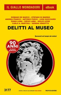 Delitti al museo (Il Giallo Mondadori) - Librerie.coop