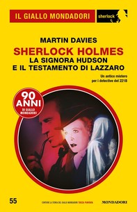 Sherlock Holmes La signora Hudson e il Testamento di Lazzaro (Il Giallo Mondadori Sherlock) - Librerie.coop