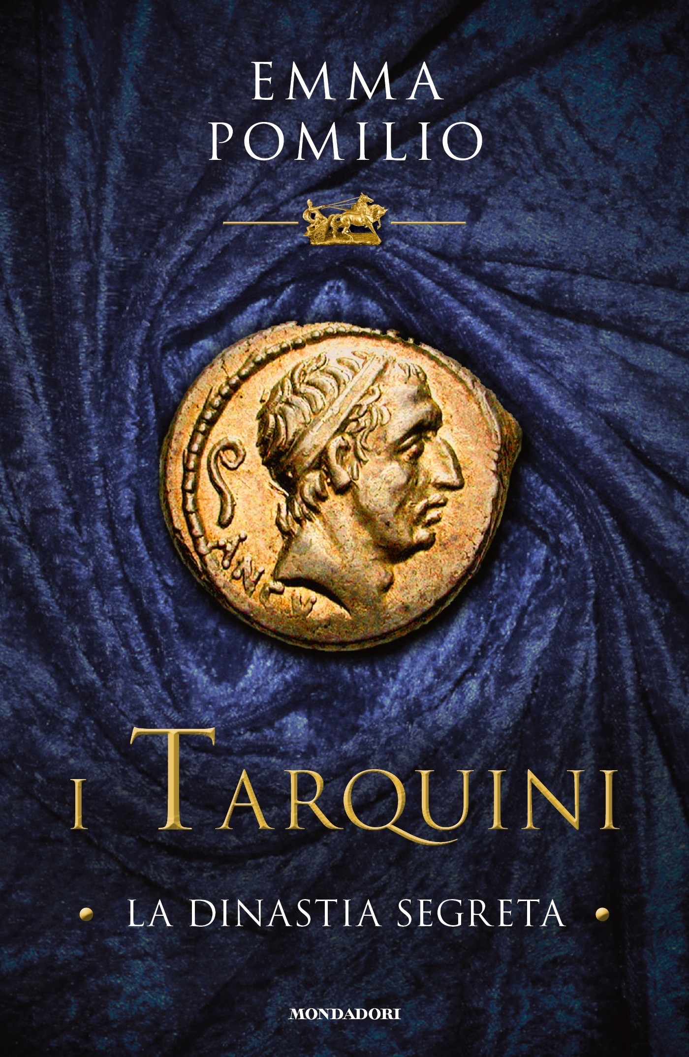 I Tarquini: la dinastia segreta - Librerie.coop