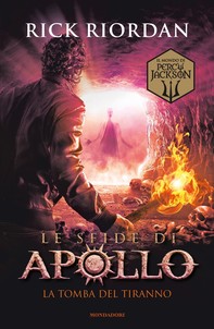 Le sfide di Apollo - 4. La tomba del tiranno - Librerie.coop