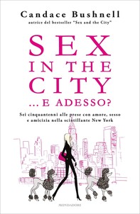 Sex in the city...e adesso? - Librerie.coop