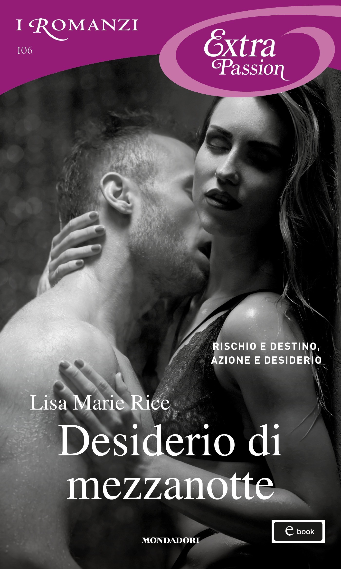 Desiderio di mezzanotte (I Romanzi Extra Passion) - Librerie.coop