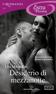 Desiderio di mezzanotte (I Romanzi Extra Passion) - Librerie.coop