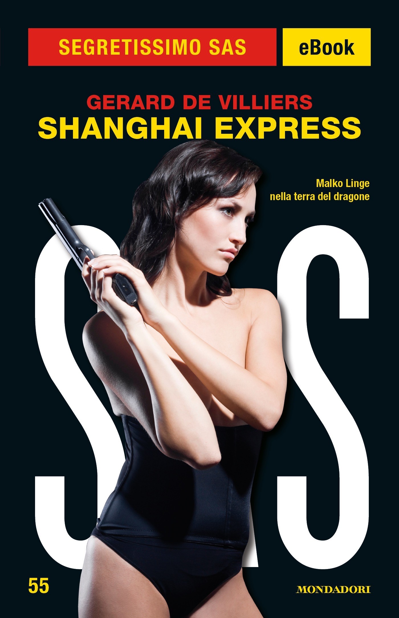 Shanghai Express (Segretissimo SAS) - Librerie.coop