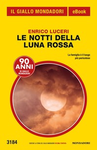 Le notti della luna rossa (Il Giallo Mondadori) - Librerie.coop