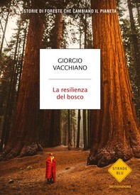 La resilienza del bosco - Librerie.coop