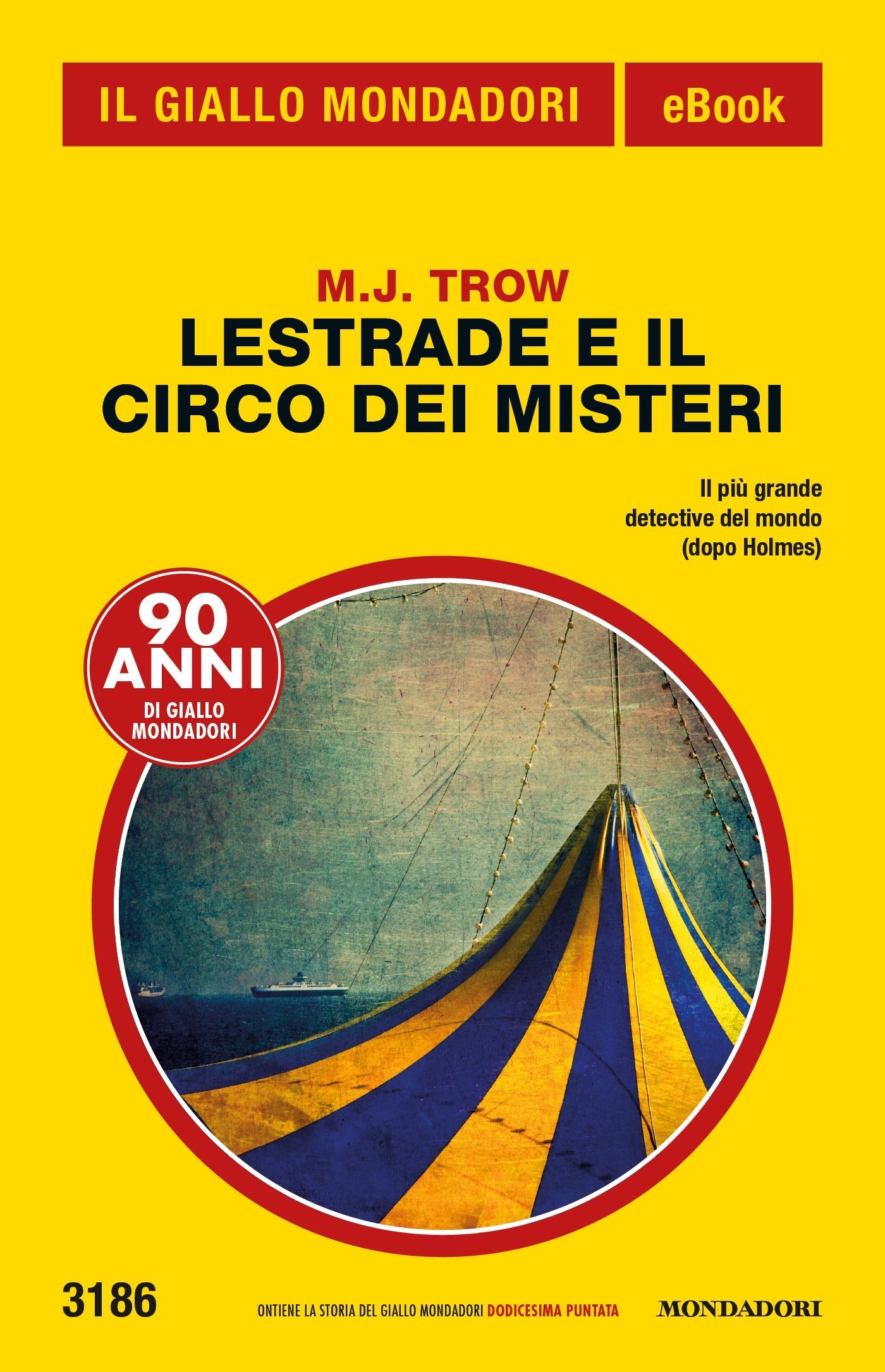 Lestrade e il circo dei misteri (Il Giallo Mondadori) - Librerie.coop