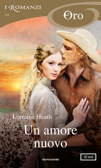 Un amore nuovo (I Romanzi Oro) - Librerie.coop