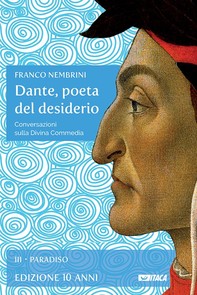 Dante, poeta del desiderio – Volume III - Librerie.coop