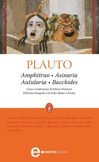 Amphitruo - Asinaria - Aulularia - Bacchides - Librerie.coop