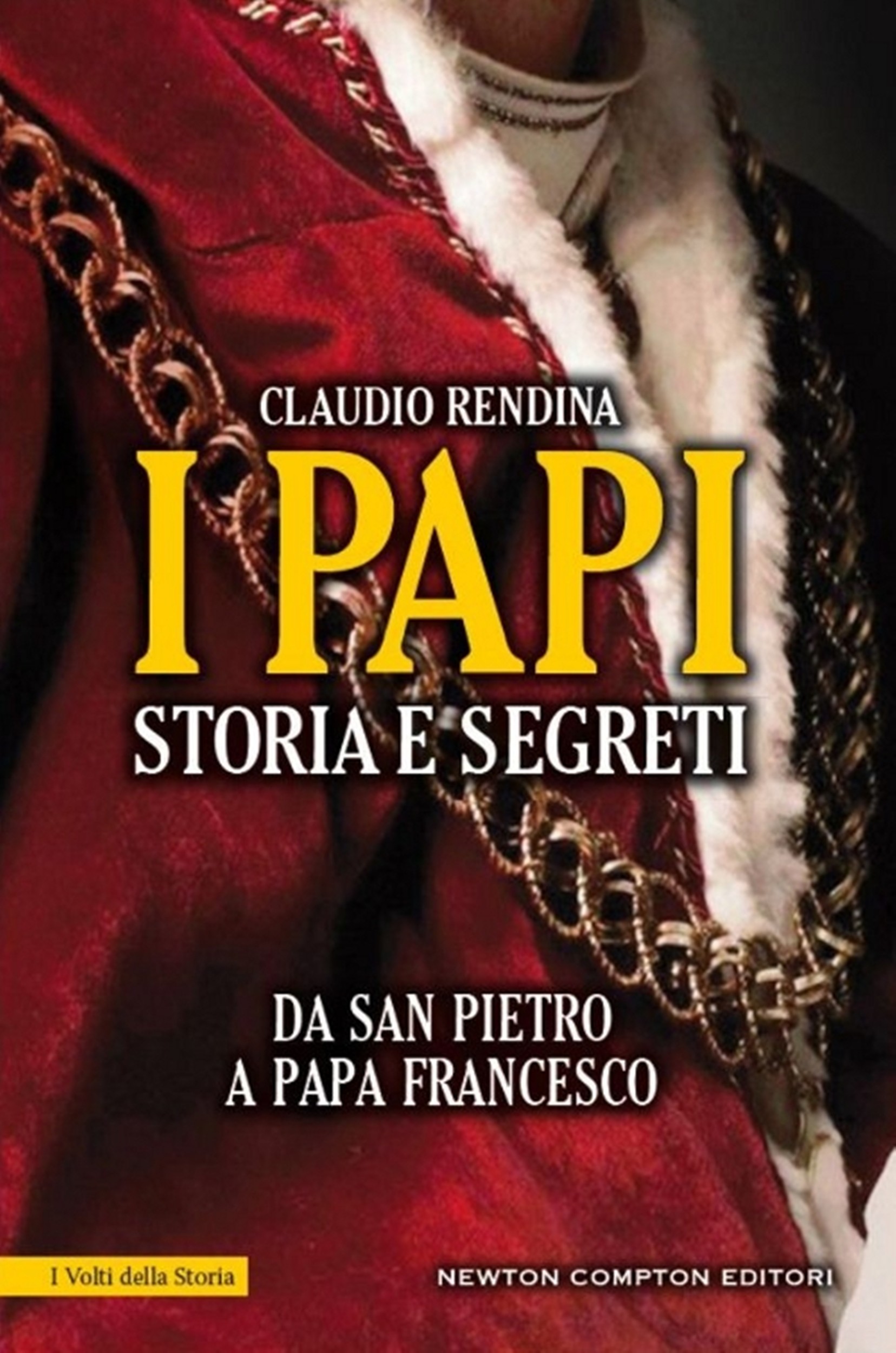 I papi. Storia e segreti - Librerie.coop