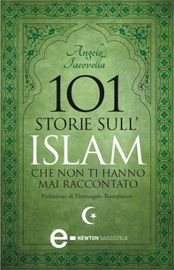 101 storie sull'Islam che non ti hanno mai raccontato - Librerie.coop