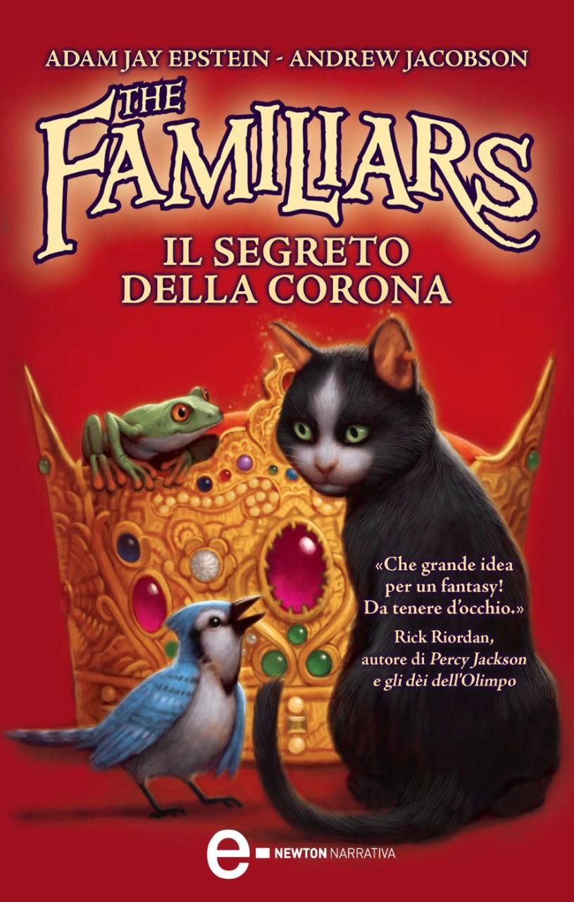 The Familiars. Il segreto della Corona - Librerie.coop