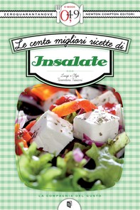 Le cento migliori ricette di insalate - Librerie.coop