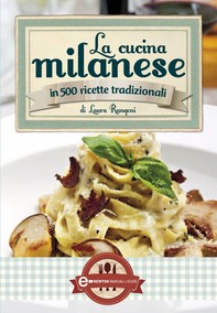 La cucina milanese - Librerie.coop