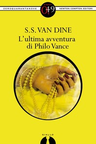 L'ultima avventura di Philo Vance - Librerie.coop