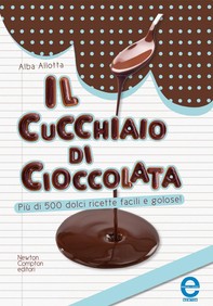 Ricette cioccolatose - Librerie.coop