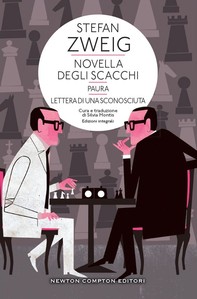 Novella degli scacchi - Paura - Lettera di una sconosciuta - Librerie.coop