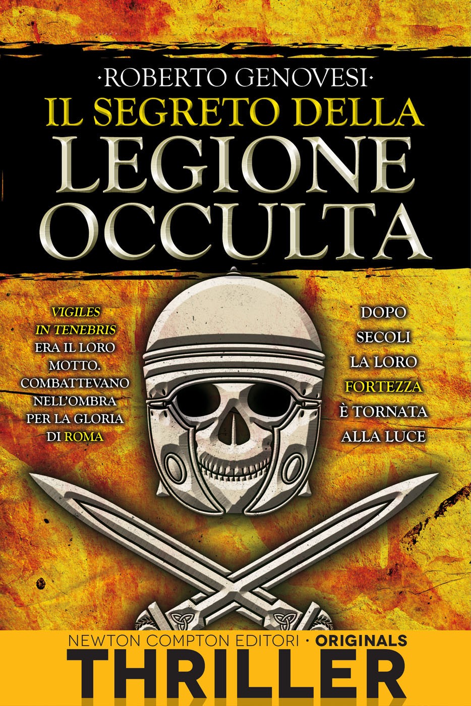 Il segreto della legione occulta - Librerie.coop