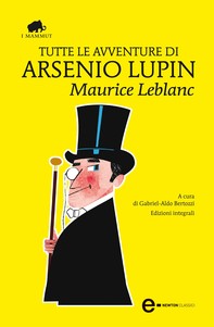 Tutte le avventure di Arsenio Lupin - Librerie.coop