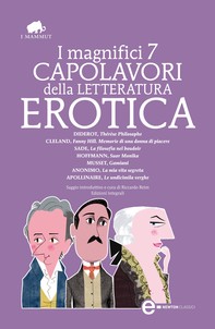 I magnifici 7 capolavori della letteratura erotica - Librerie.coop