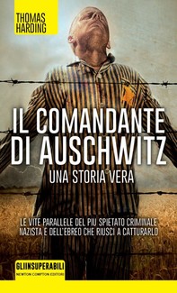 Il comandante di Auschwitz - Librerie.coop