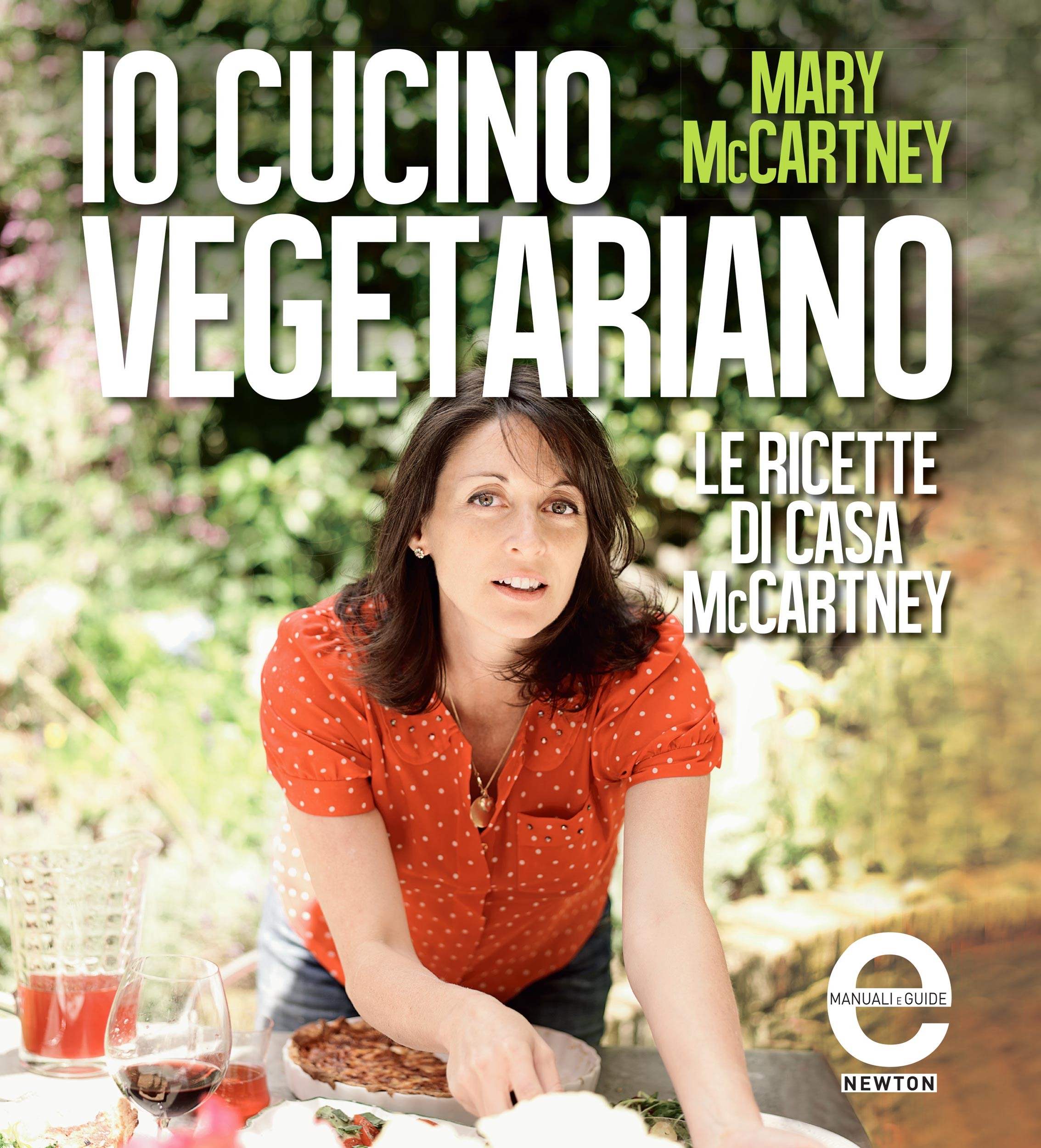 Io cucino vegetariano. Le ricette di casa McCartney - Librerie.coop