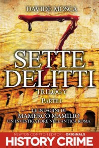 Sette Delitti Trilogy. Parte I - Librerie.coop