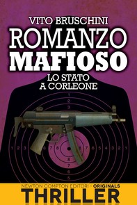 Romanzo mafioso. Lo Stato a Corleone - Librerie.coop