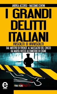 I grandi delitti italiani risolti o irrisolti - Librerie.coop