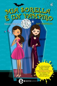 Mia sorella è un vampiro. San Vampirino - Librerie.coop