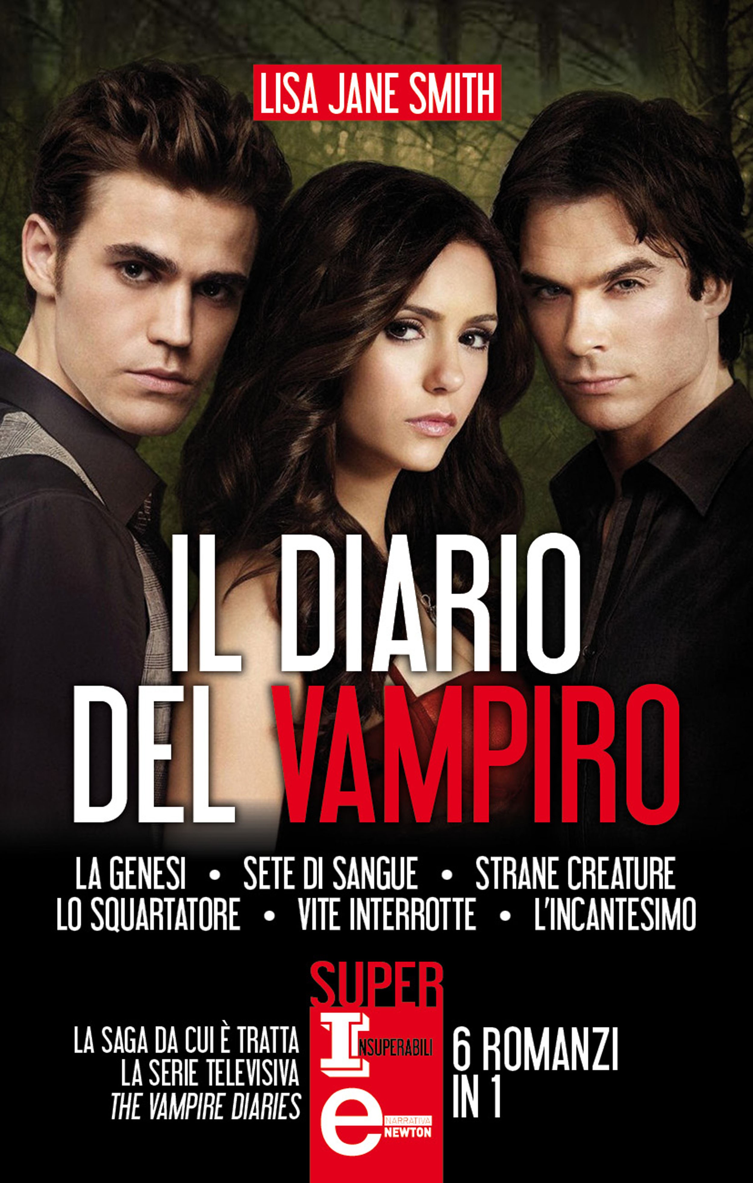 Il Diario Del Vampiro (La Saga)