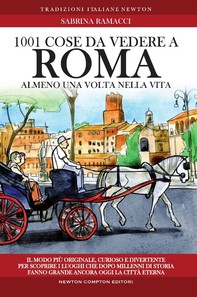 1001 cose da vedere a Roma almeno una volta nella vita - Librerie.coop