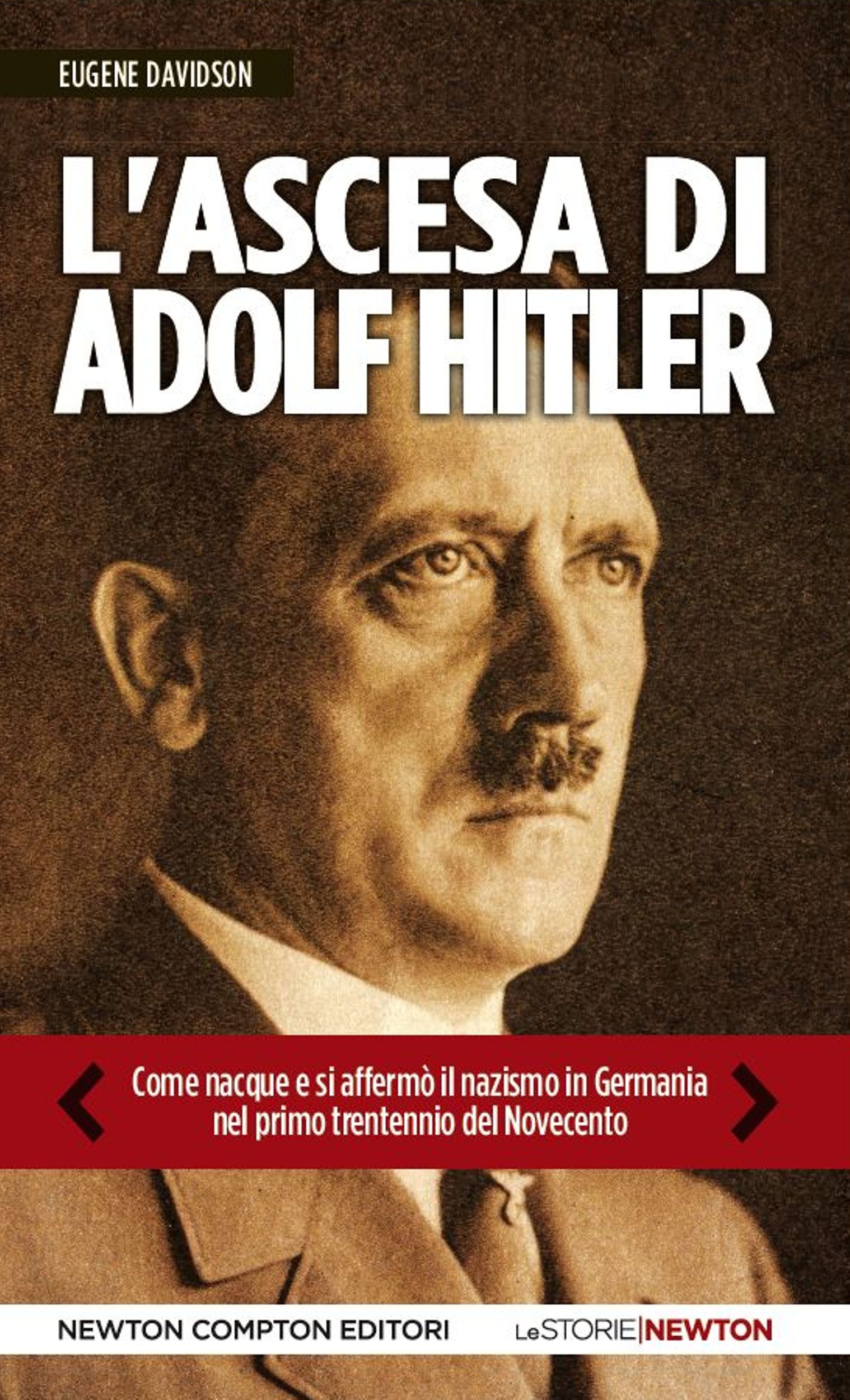 L'ascesa di Adolf Hitler - Librerie.coop