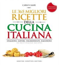Le 365 migliori ricette della cucina italiana - I love Italy - Librerie.coop