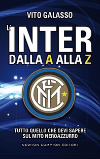 L'Inter dalla A alla Z - Librerie.coop