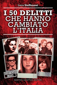 I 50 delitti che hanno cambiato l'Italia - Librerie.coop