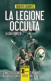 La legione occulta. La saga completa - Librerie.coop