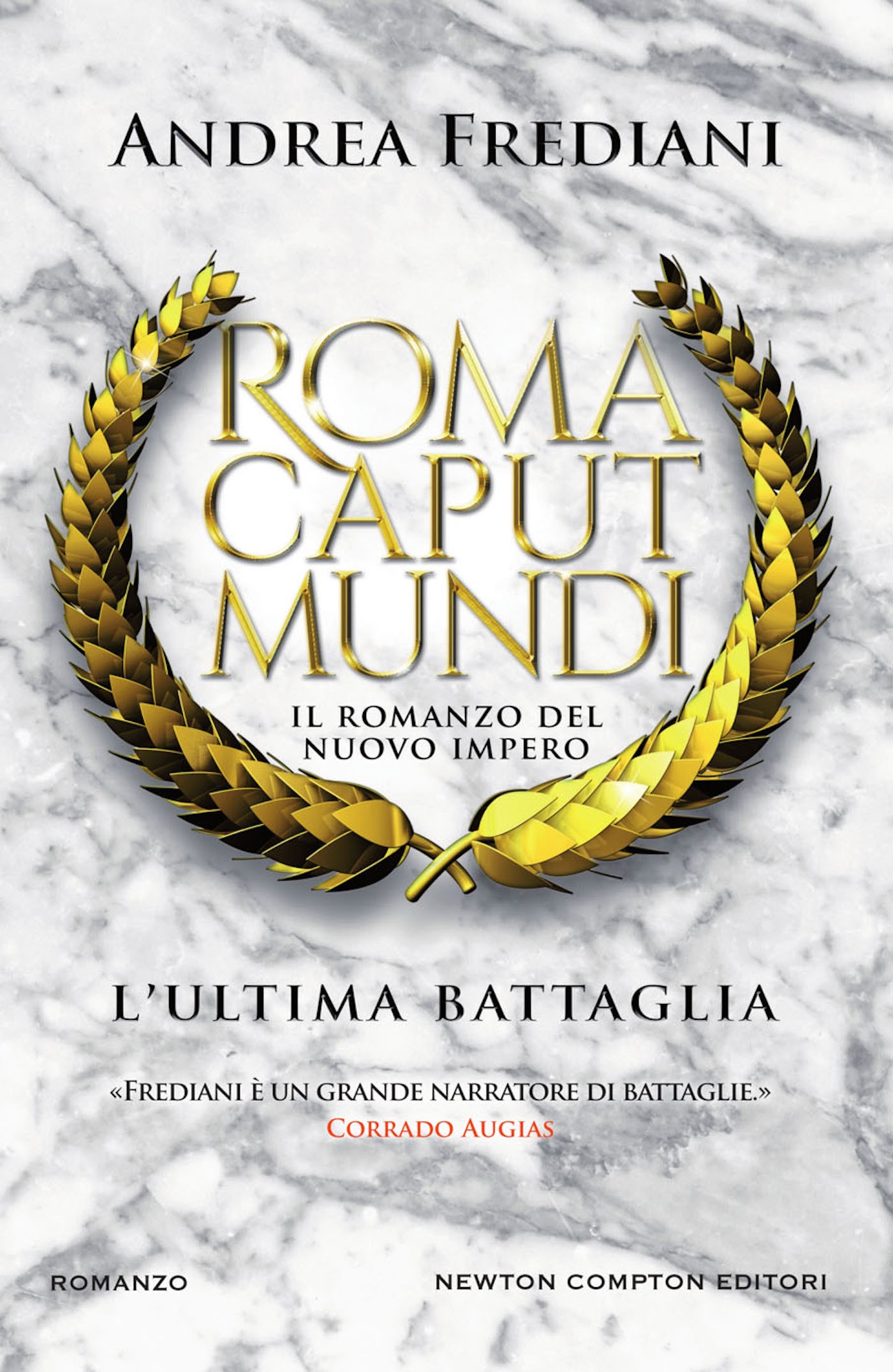 Roma Caput Mundi. L'ultima battaglia - Librerie.coop