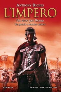 L'impero. Un eroe per Roma - Librerie.coop