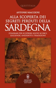 Alla scoperta dei segreti perduti della Sardegna - Librerie.coop