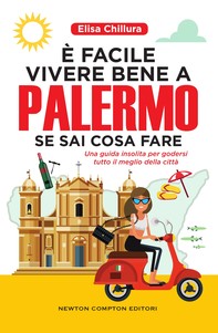 È facile vivere bene a Palermo se sai cosa fare - Librerie.coop